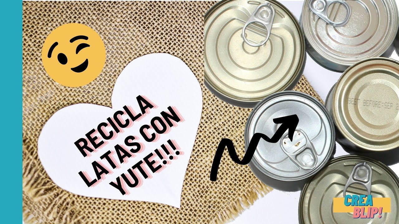 3 IDEAS para DECORAR LATAS con YUTE - arpillera