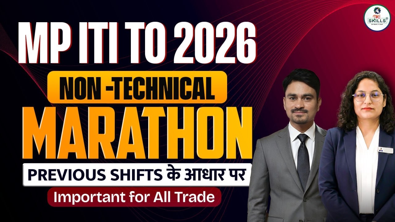 MP ITI TO 2026 Non-Technical Marathon 🔥 | Previous Shifts Based Questions | Important for All Trade