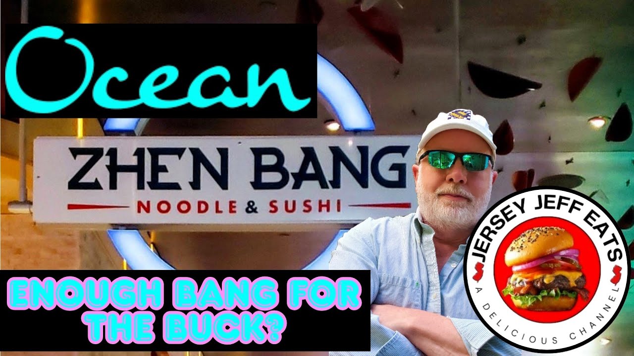 🍔 Atlantic City Zhen Bang Ocean Casino Resort Review: Enough Bang For Your Buck? #JerseyJeffEats