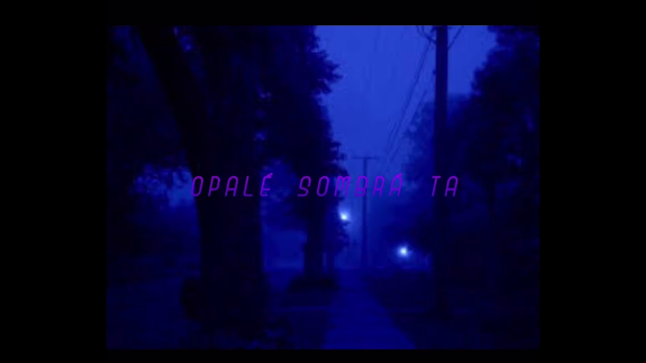 “OPALÉ SOMBRÁ TA” by Dreamercon