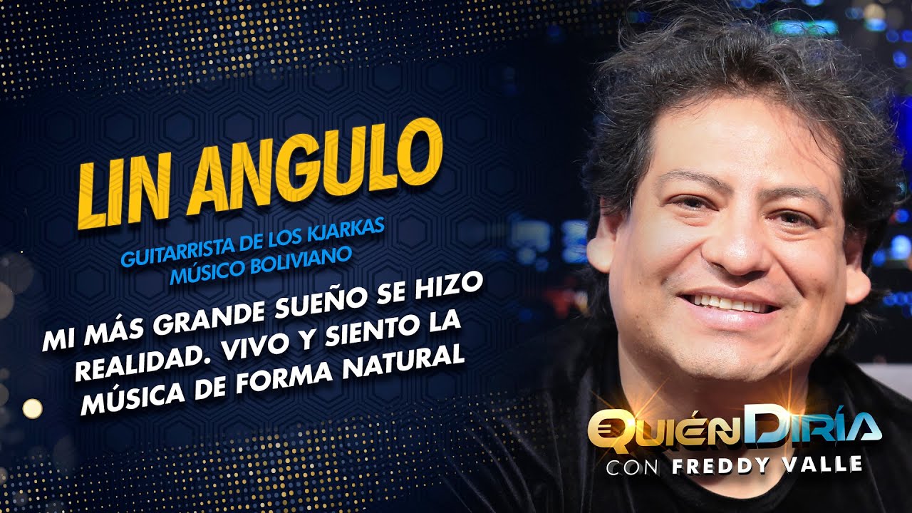 LIN ANGULO | KJARKAS | BONANZA | MAESTRO DE LA GUITARRA | PEPER BAND | QD