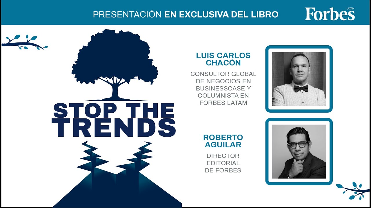 Forbes presenta el libro Stop The Trends