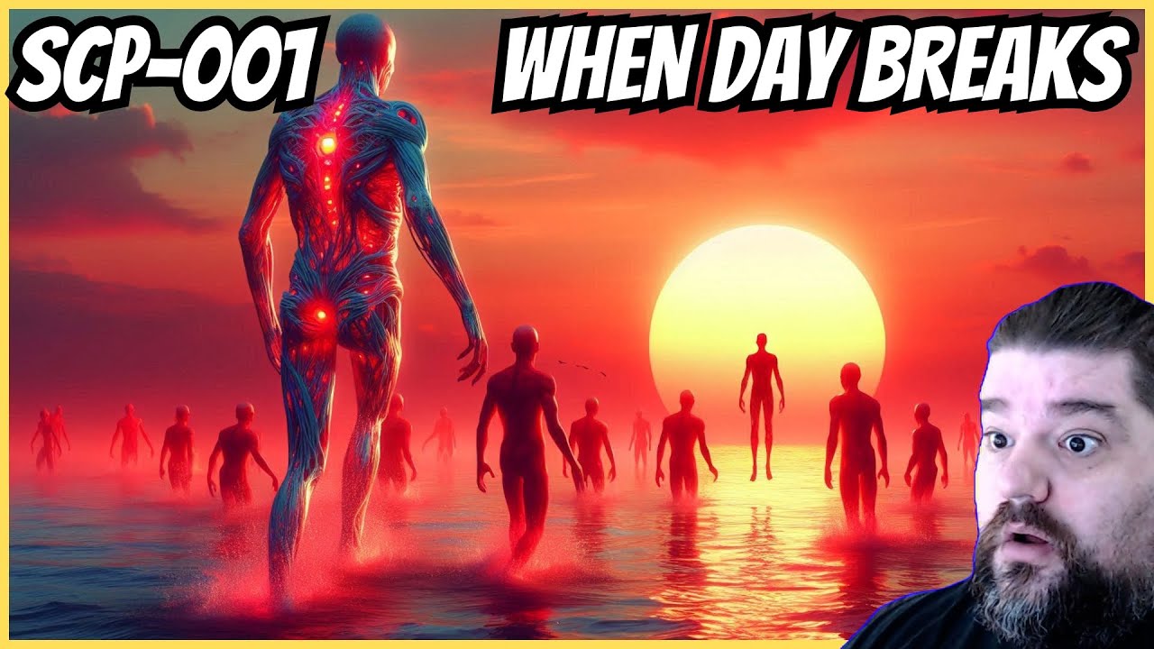Reacting to SCP-001 - WHEN DAY BREAKS