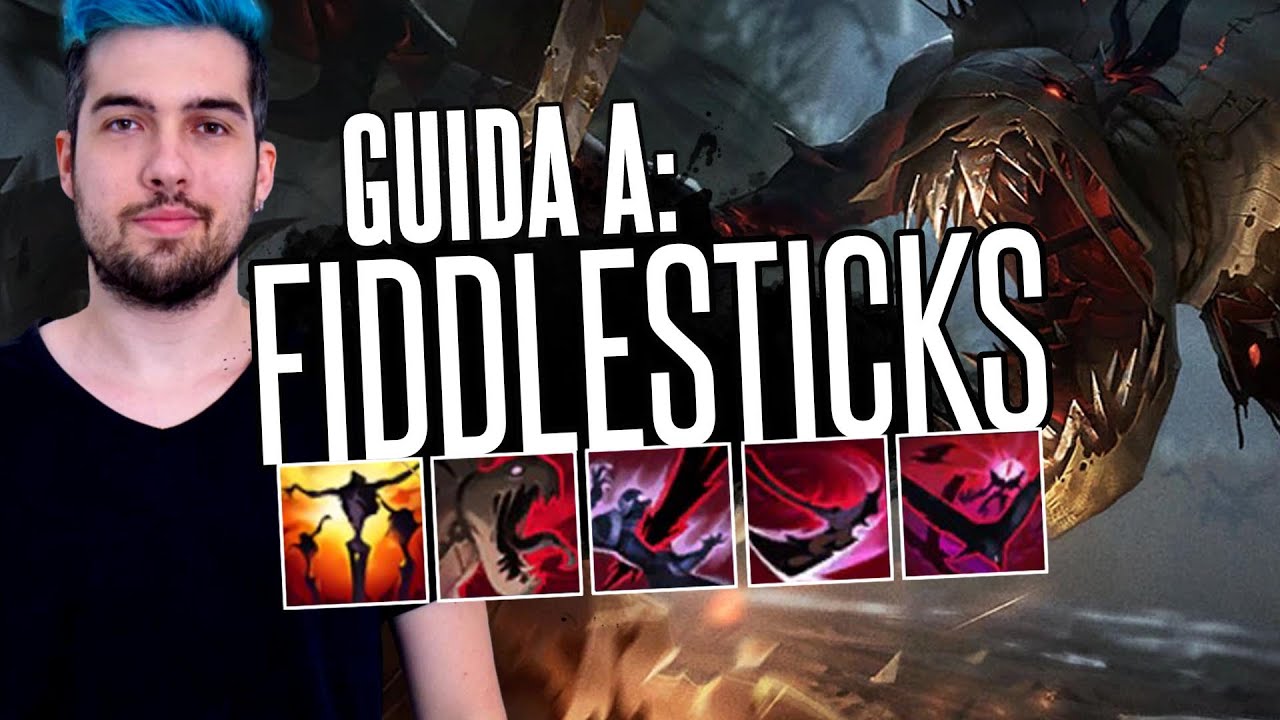 GUIDA CAMPIONE FIDDLESTICKS | Build, Rune, Abilità e Combo! Tips & Tricks
