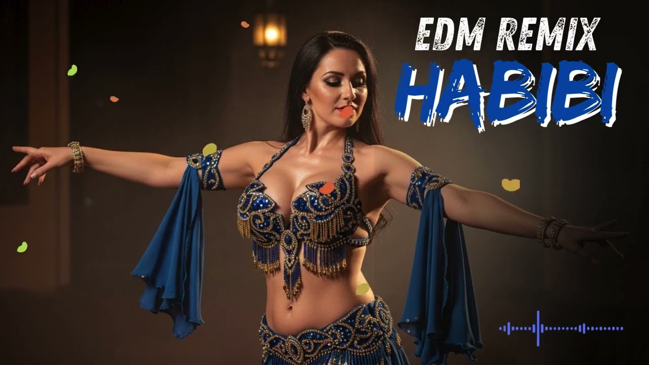 [New EDM Remix Habibi] Arabic Belly Dance Fresh 2026