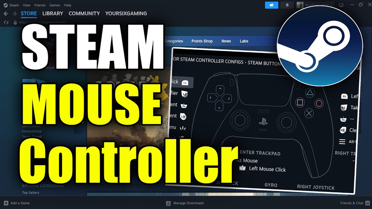 How to use Controller as a MOUSE with Steam Settings (Best Method)