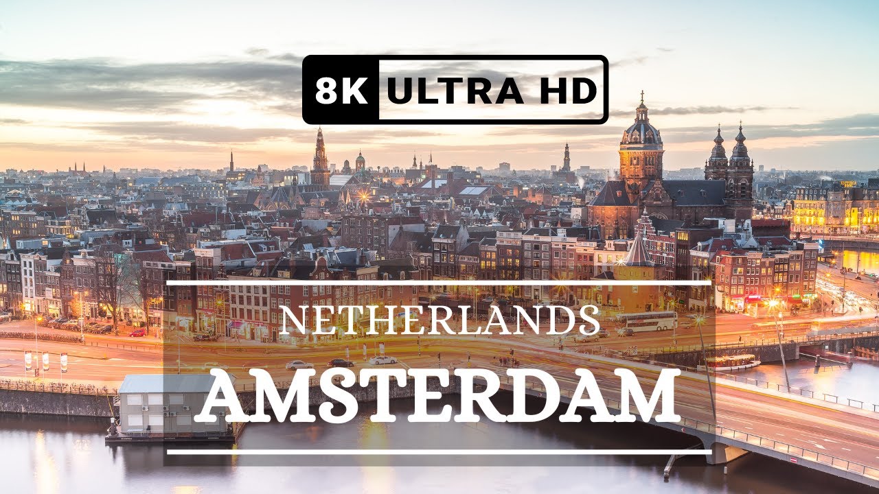 Amsterdam, Netherlands | 8K Drone Footage
