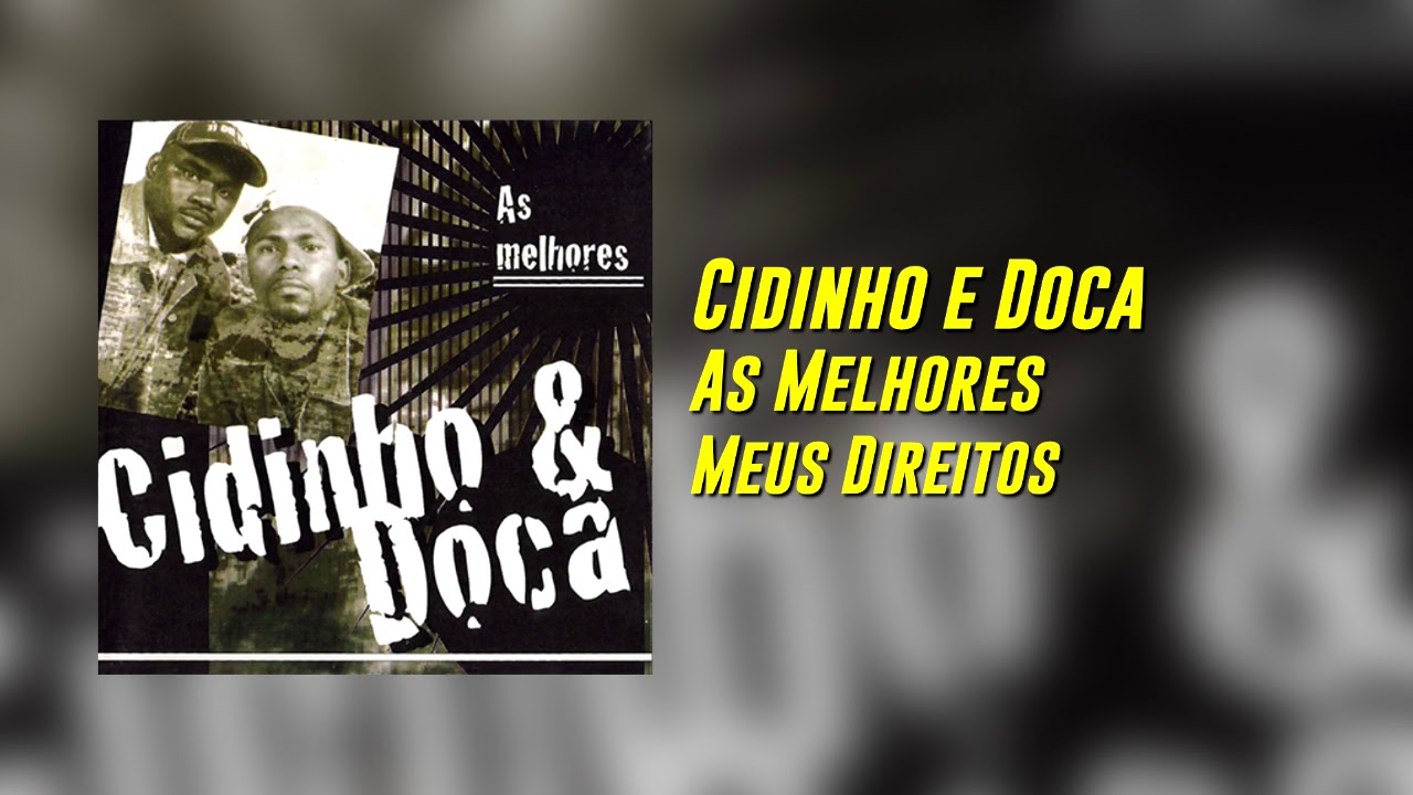 Cidinho e Doca - Meus Direitos