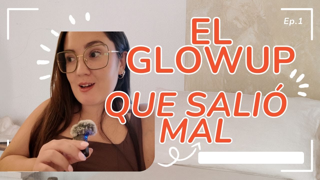Lo que iba a ser mi semana de mantenimiento y GLOW UP acabó con 5días en el HOSPITAL