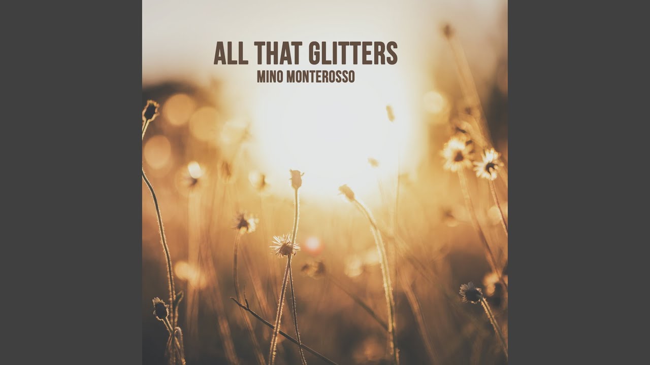 All that Glitters
