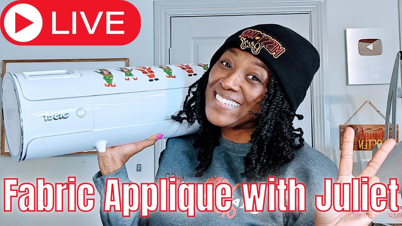 Live: Let's Do Fabric Applique with Siser Juliet