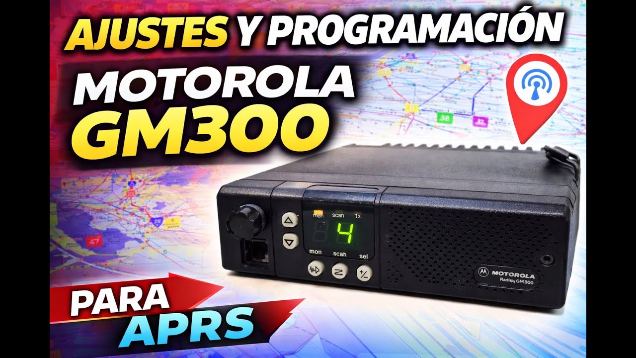 Motorola Radius GM300 para APRS: conexiones,ajustes y programación
