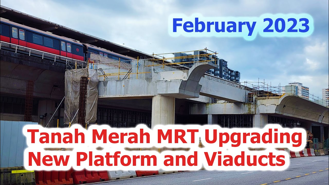 Tanah Merah MRT Station New Platform February 2023