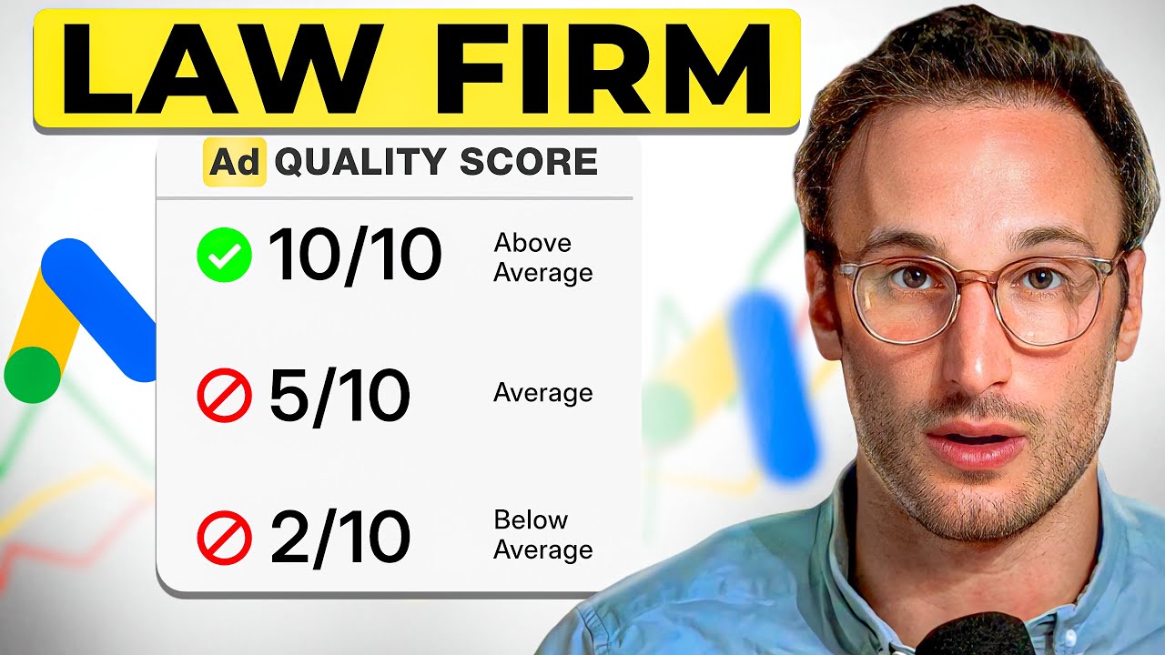 How to Fix Your Google Ad Quality Score and Lower Your Ad Costs (Law Firm Marketing)