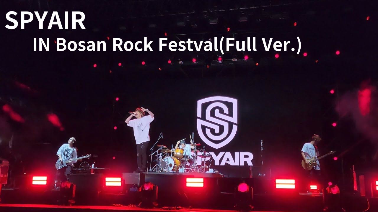 [4K] SPYAIR(스파이에어) 풀버젼(Full Ver.) @231008 부산 국제 락 페스티벌 2023