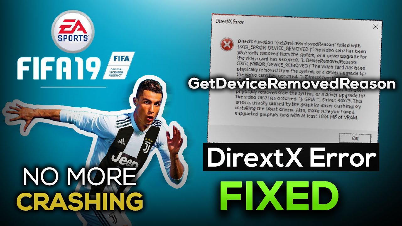FIFA 19 DirectX Error FIX | GetDeviceRemovedReason Error