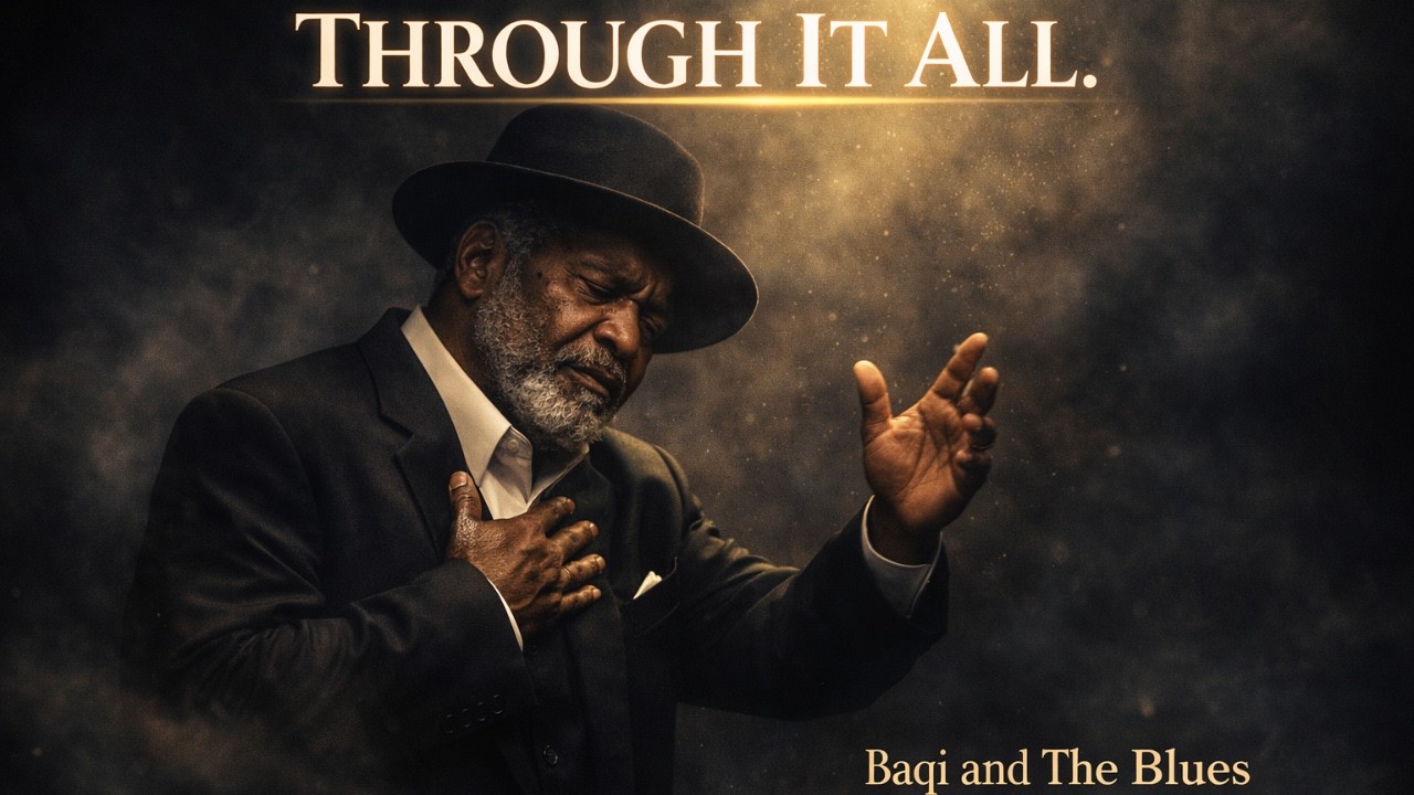 Through It All &ndash; Powerful Gospel Blues Testimony | Baqi and The Blues