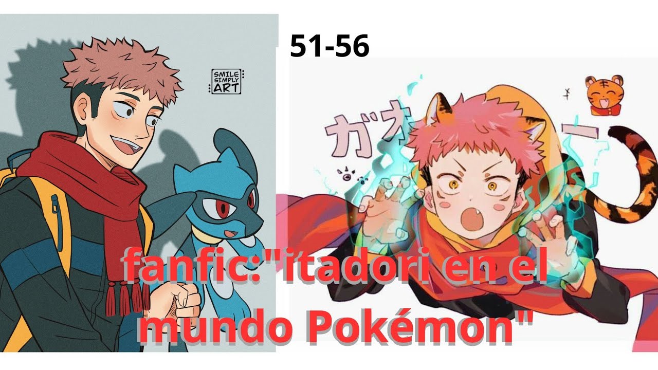 Fanfic de Itadori en Pokémon: Una Aventura Épica en Kanto cap:51-56