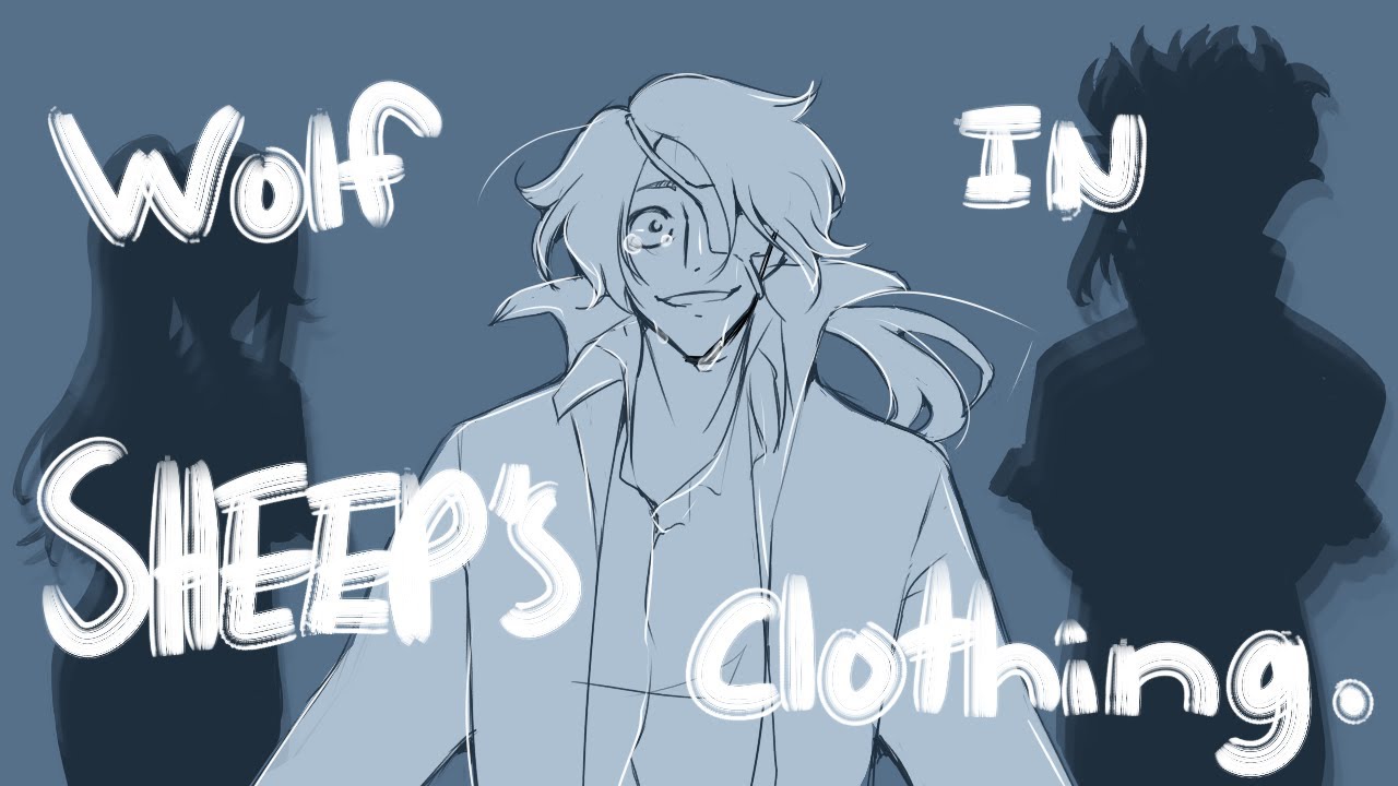 Wolf in Sheep's Clothing - OC Animatic
