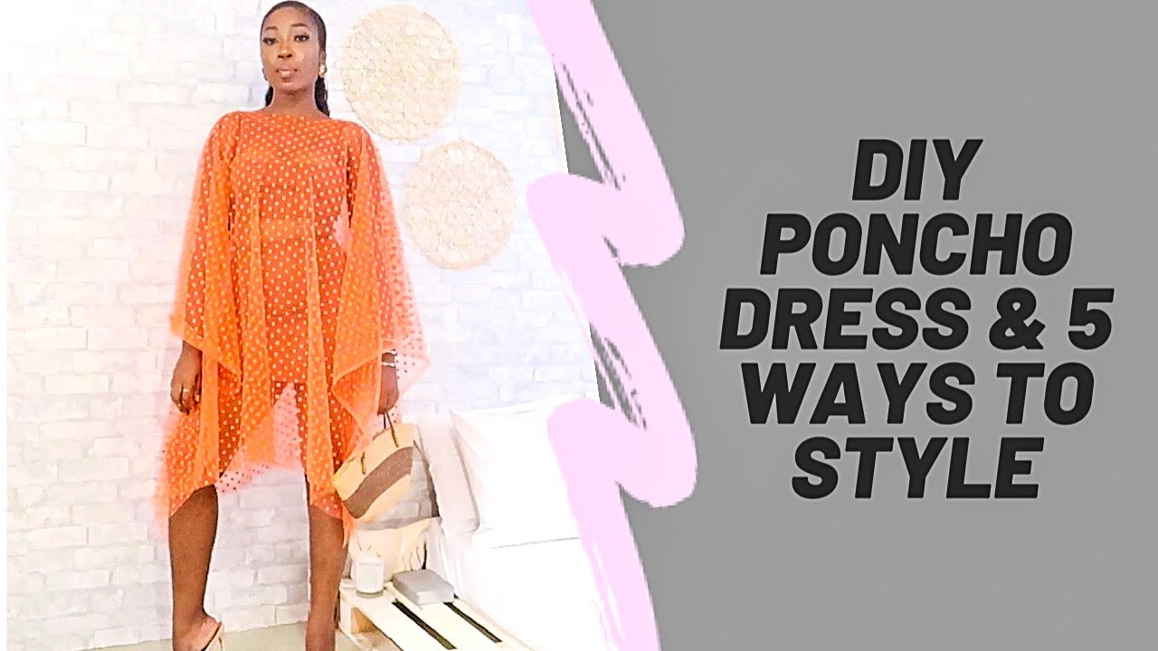 DIY PONCHO DRESS | 5 WAYS TO STYLE