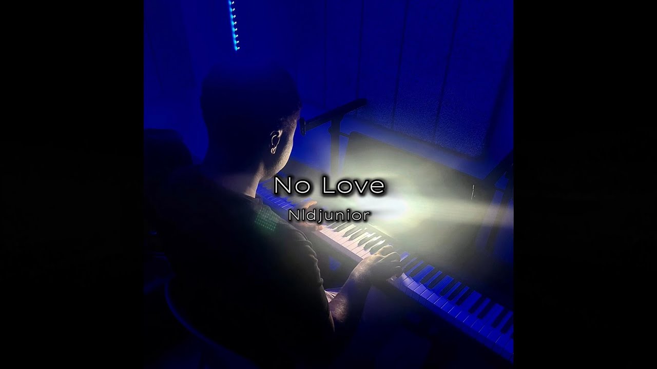 Nldjunior - No Love (Lyric video)