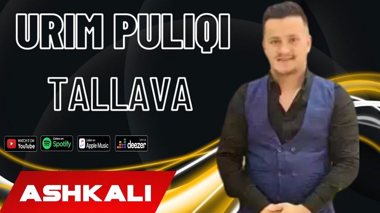 Urim Puliqi  - Tallava 2022 (Per Flurimin nga Amerika )