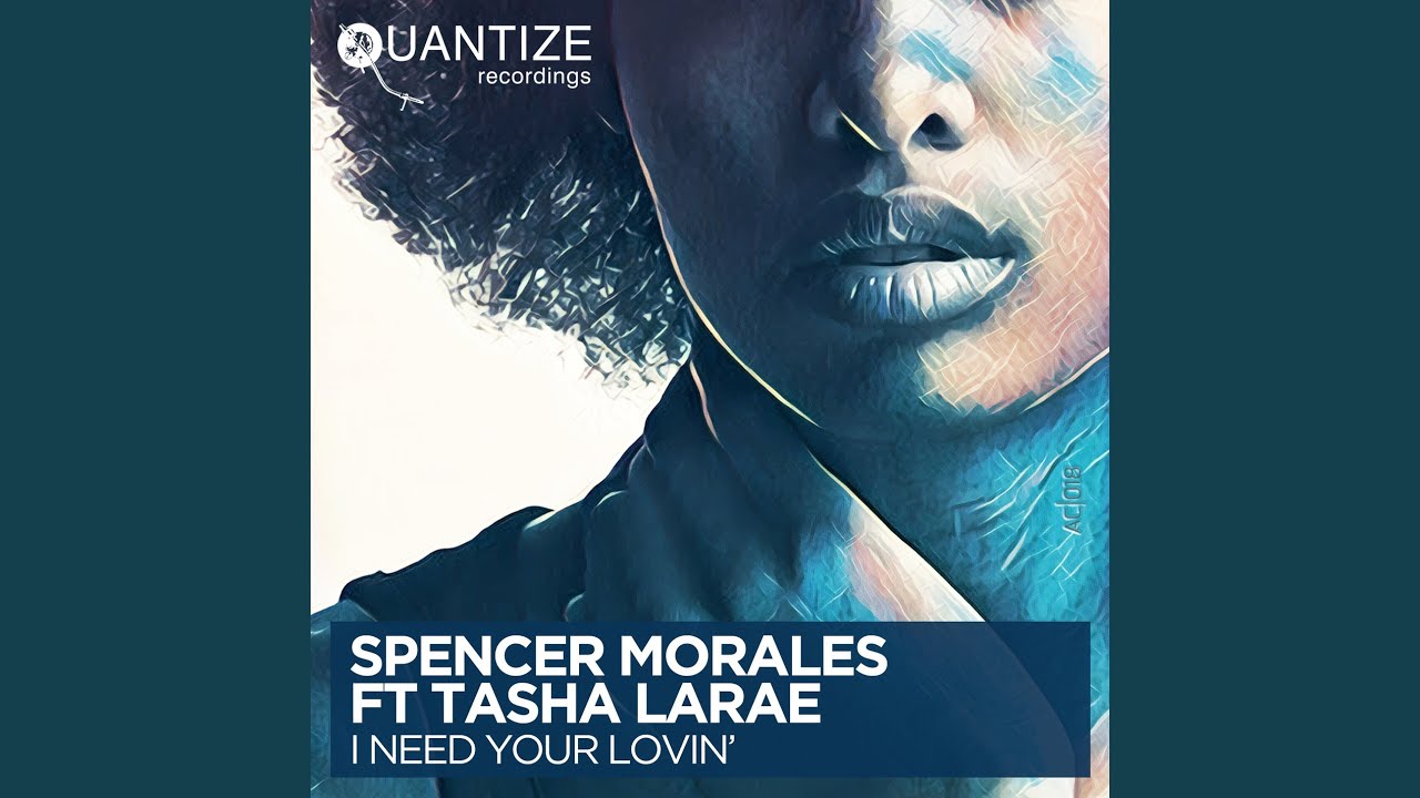 I Need Your Lovin (Spen & Thommy’s Strings Of Love Remix)