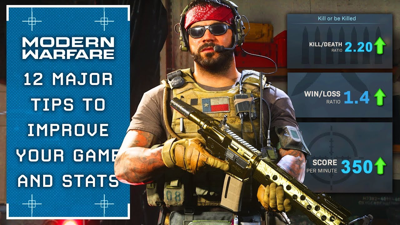 Modern Warfare: 12 MAJOR Tips To Improve & Increase Your Stats