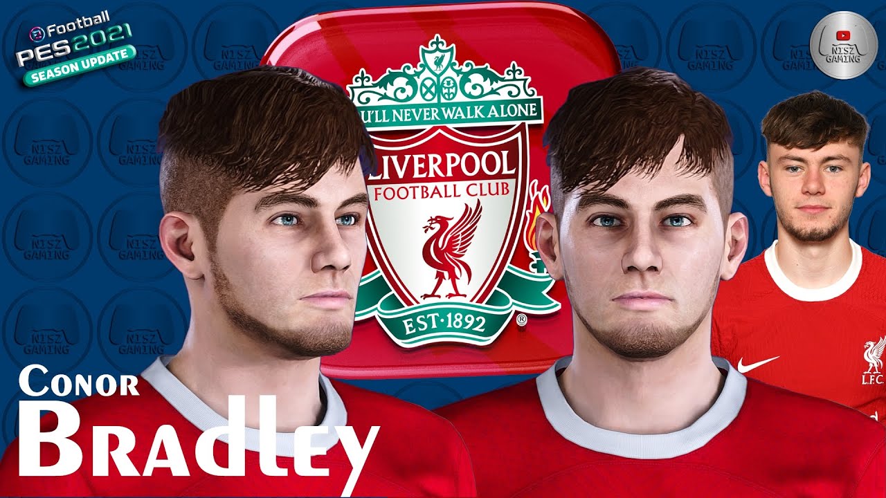 Conor Bradley Face PES 2021 Liverpool NISZ Gaming | PES 2020 | Create Face PES
