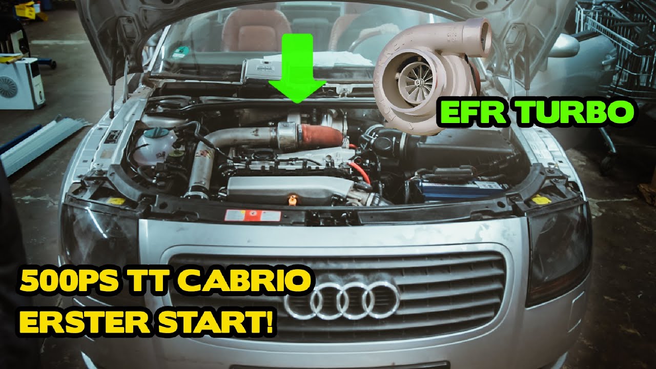 Erster Start nach 12 Monaten AUDI TT 1.8T Projekt ROADSTER CABRIO EFR TURBO UMBAU - HLCMEDIA