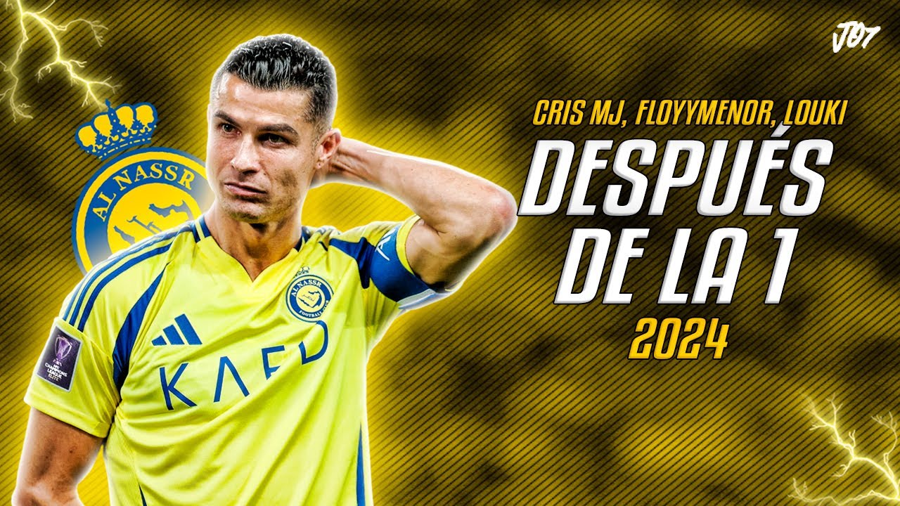 Cristiano Ronaldo ● Después De La Una | Cris MJ, FloyyMenor, LOUKI ᴴᴰ