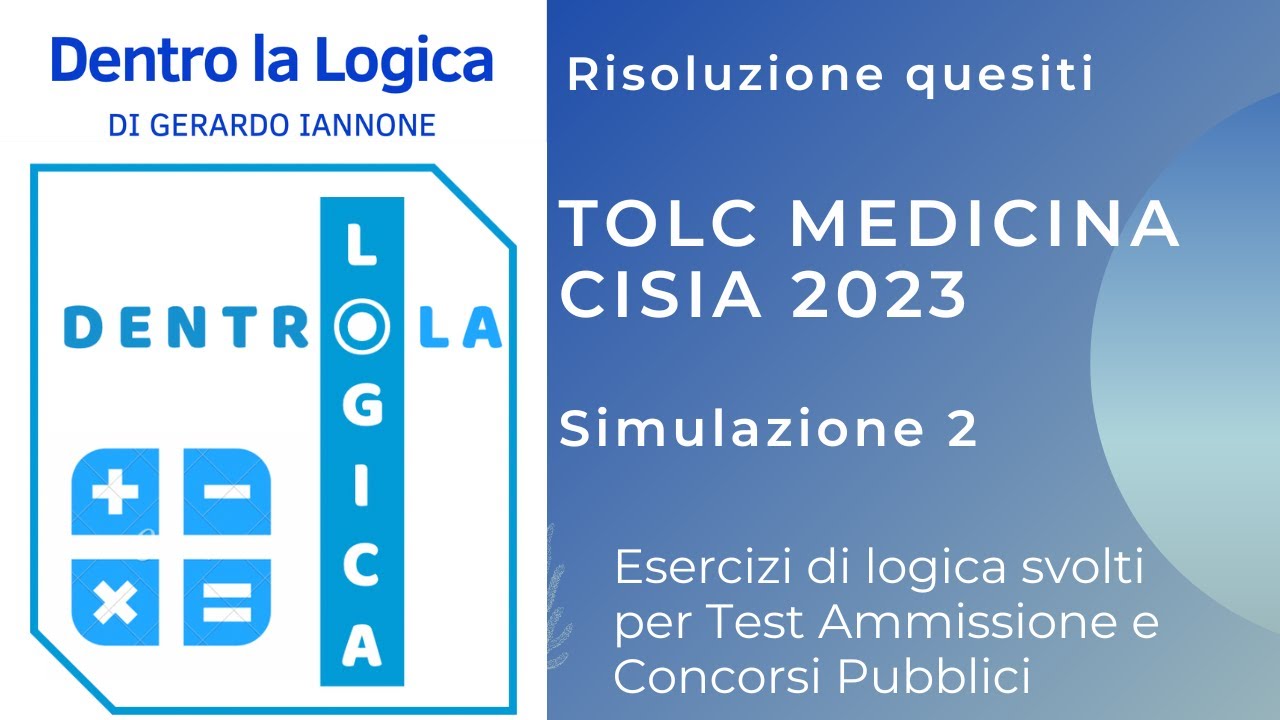 TOLC Medicina Quesiti Simulazione CISIA 2023 - allenamento 2