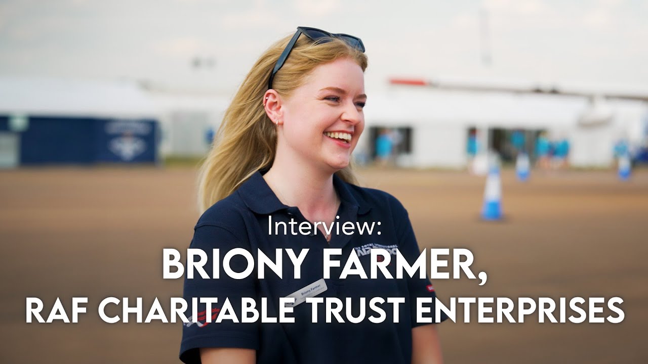 Interview: Briony Farmer, RAF Charitable Trust Enterprises