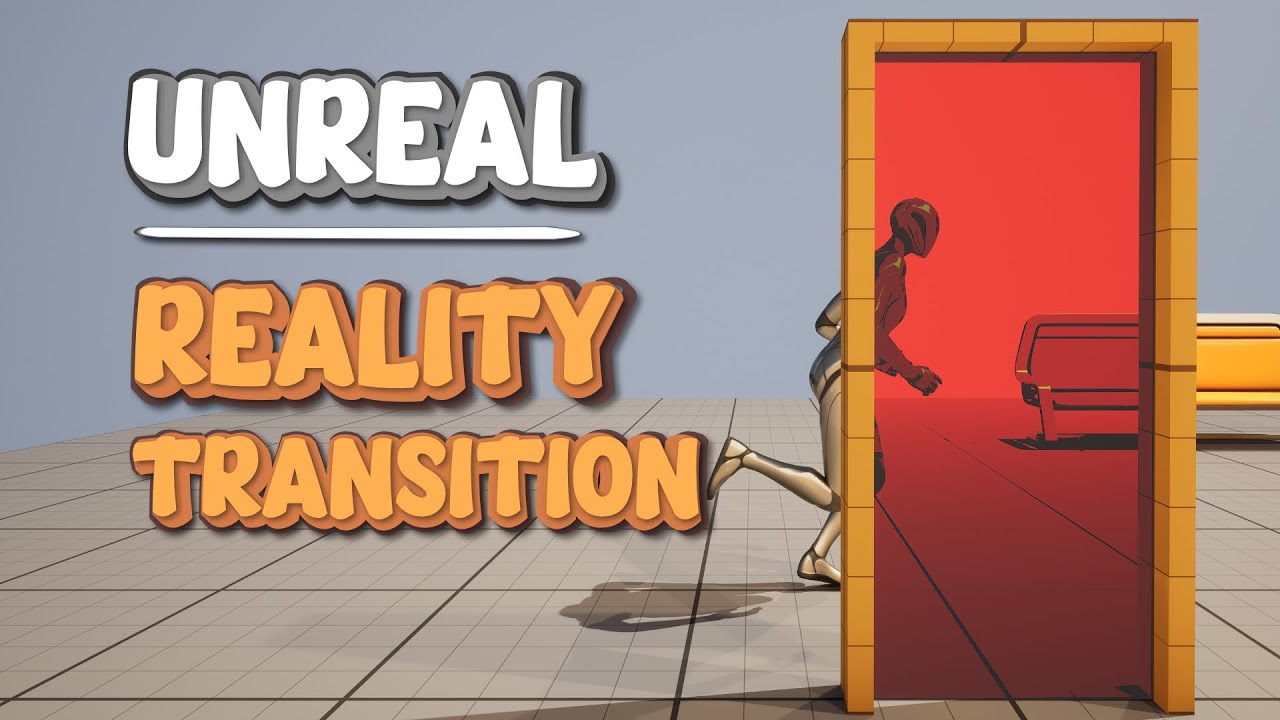 How To Create Reality Transitions Inside Unreal Engine 5!