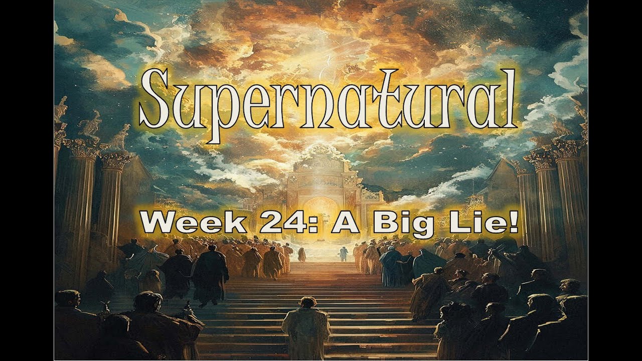 Supernatural: The Big Lie!  #jesus #motivation #biblestudy