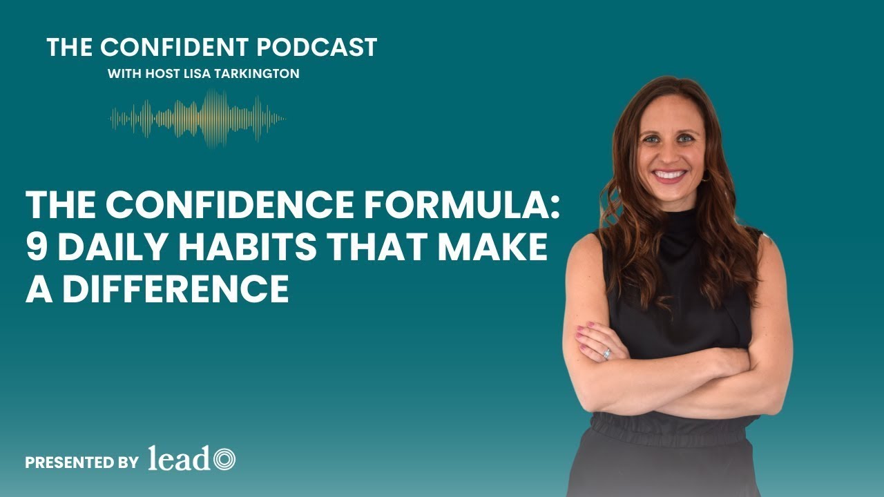 EP 202 | The Confidence Formula  9 Daily Habits That Make a Difference