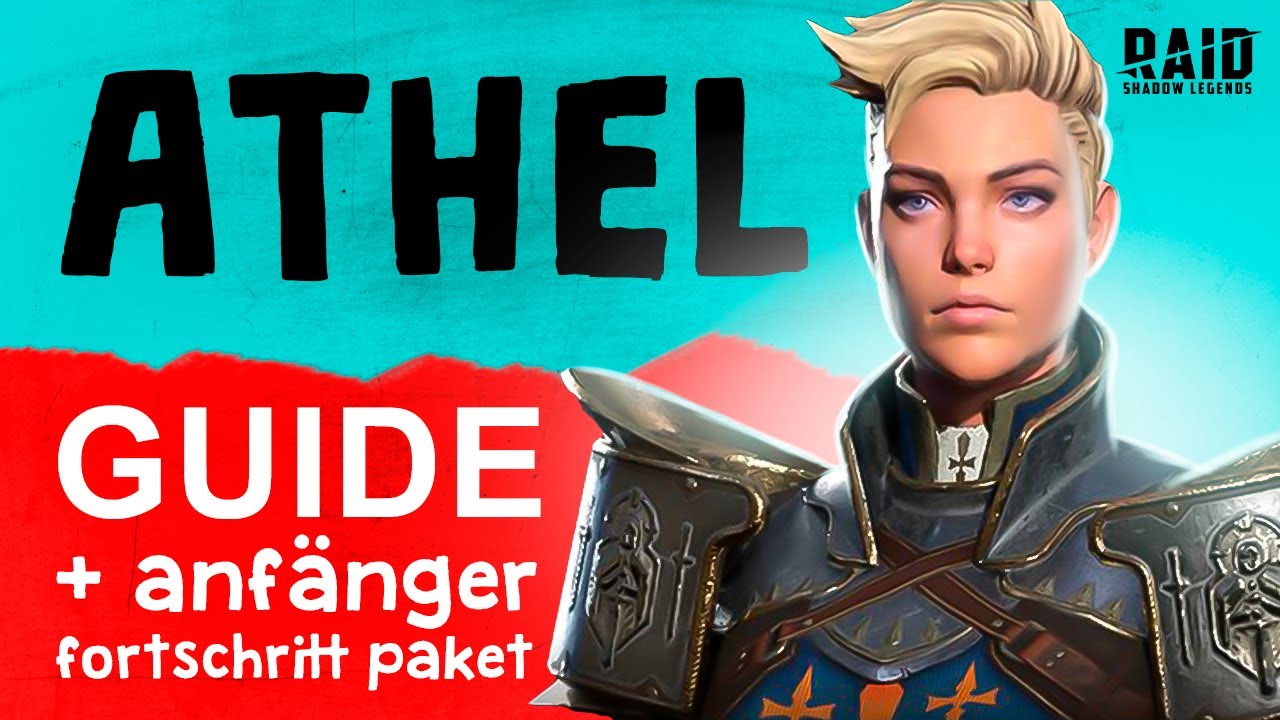 ATHEL 🔥 RAID Shadow Legends Champion Guide 🇩🇪  Anf&auml;nger Tipps 🇩🇪  Deutsch