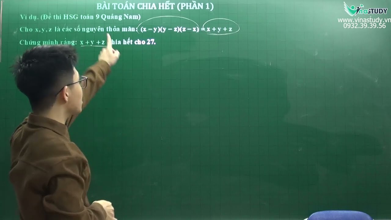 Ôn thi vào 10 chuyên toán - Bài toán chia hết (Phần 1)  - Thầy Lê Tiến Đạt - Vinastudy.vn