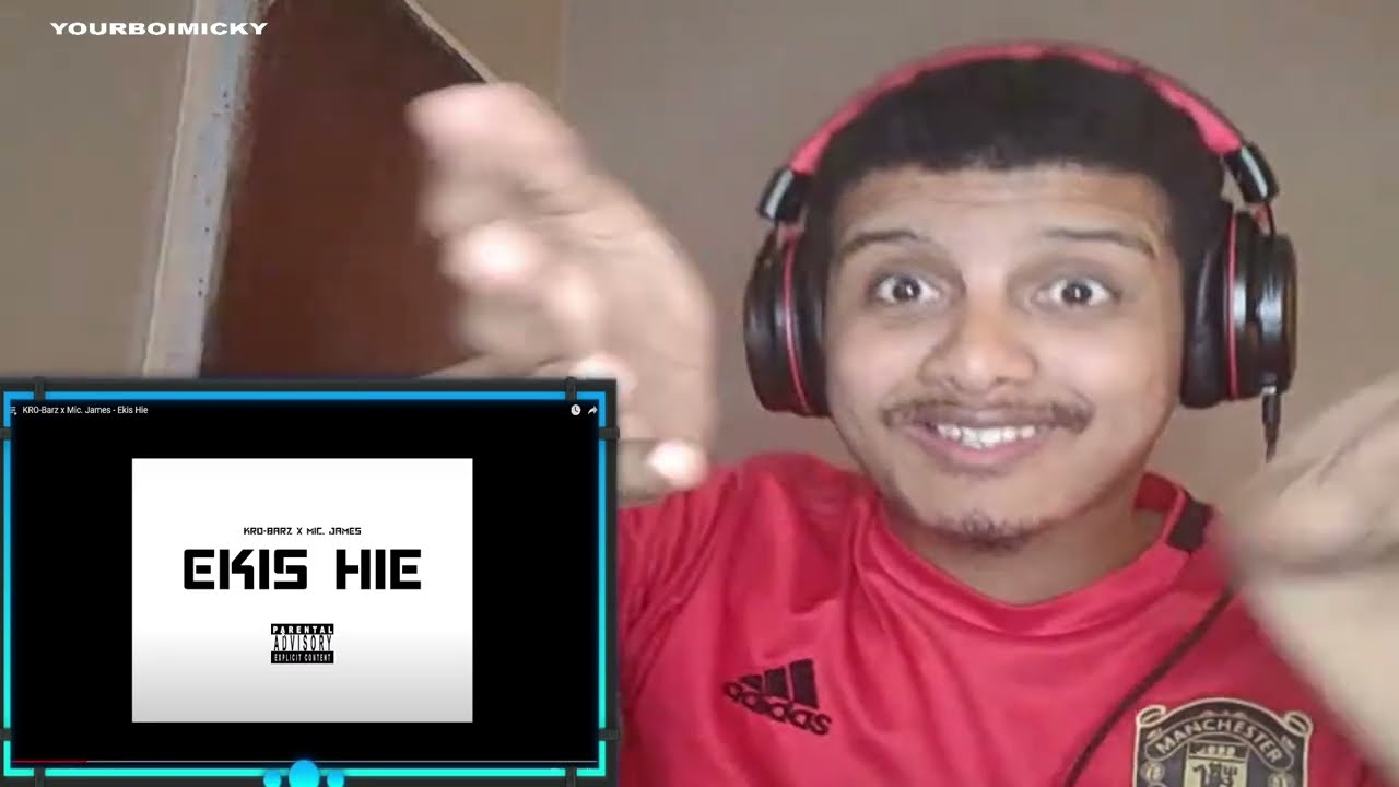 KRO-Barz x Mic. James - Ekis Hie || REACTION