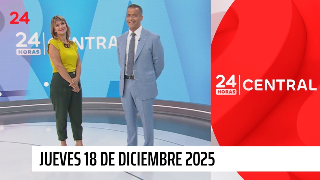 24 Horas Central - Jueves 18 de diciembre 2025