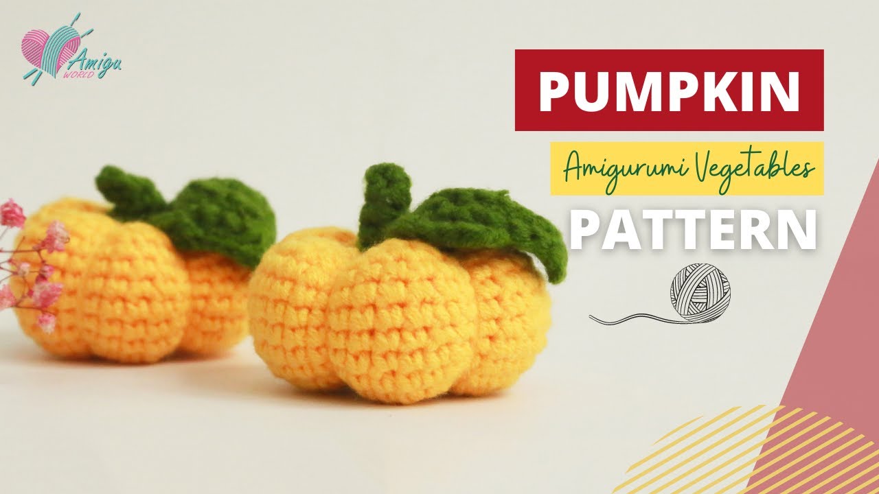 #053 | How to crochet amigurumi PUMPKIN | Crochet amigurumi Vegetables | Free Pattern | AmiguWorld