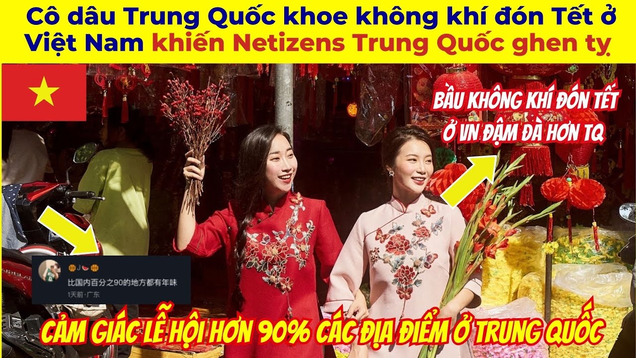 Cô dâu Trung Quốc khoe không khí đón Tết ở Việt Nam khiến Netizens Trung Quốc ghen tỵ