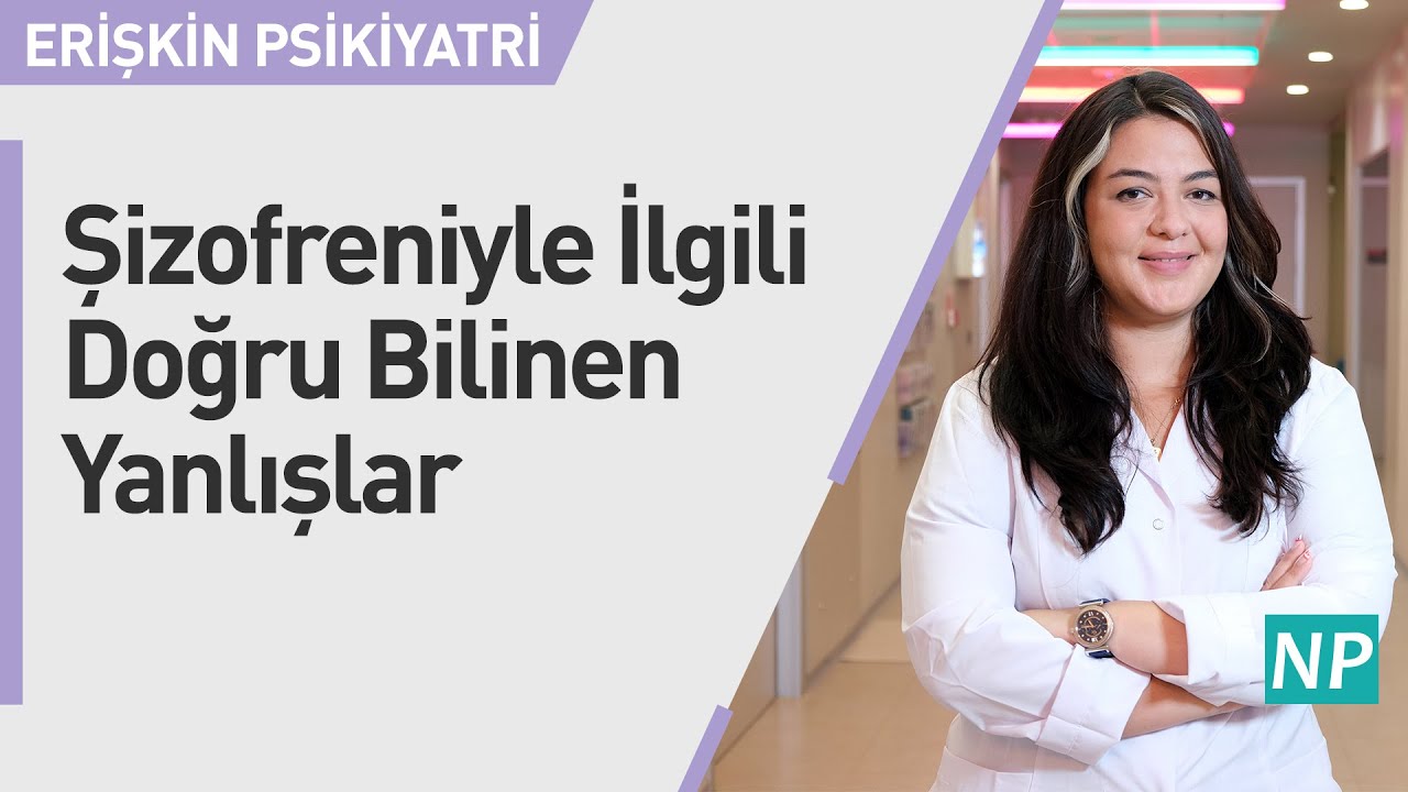 Şizofreniyle İlgili Doğru Bilinen Yanlışlar