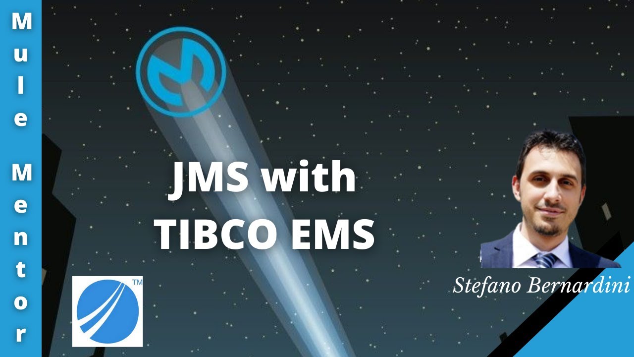 MuleSoft - JMS with TIBCO EMS