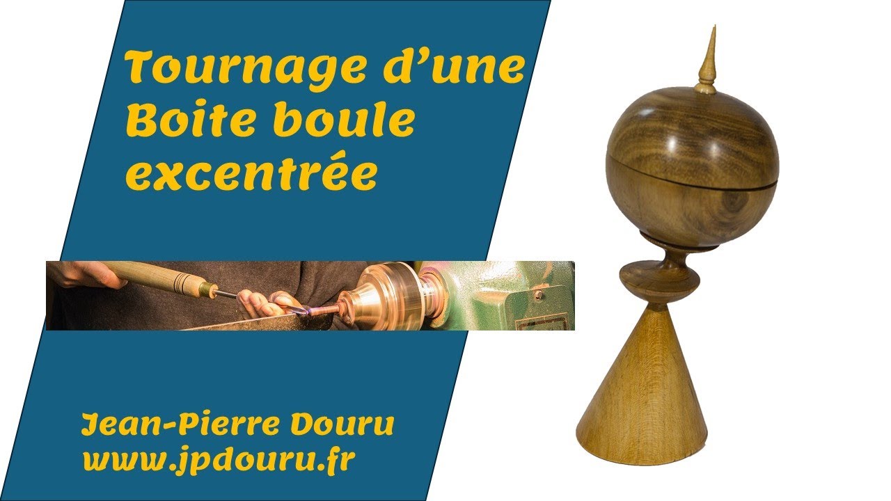 Tournage d'une boite boule excentrée
