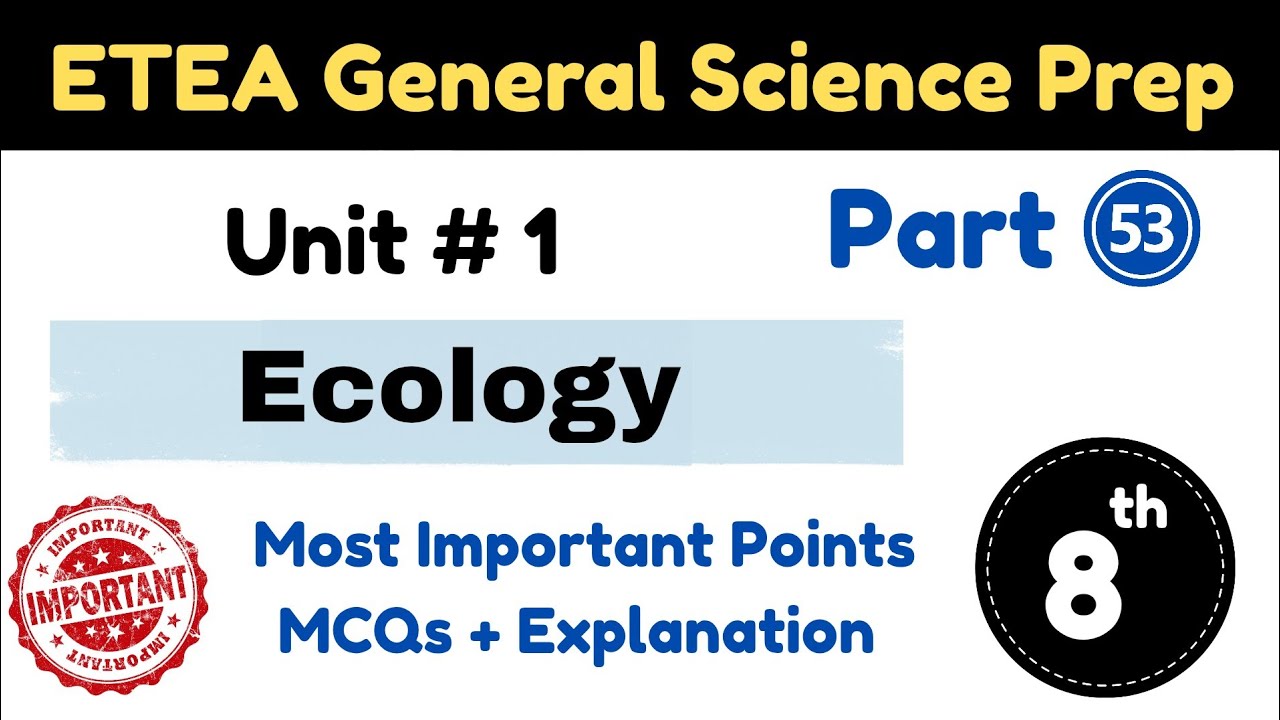 ETEA Science Preparation Course Part 53 | Unit 1 Ecology Class 8th | Class 8th Ecology