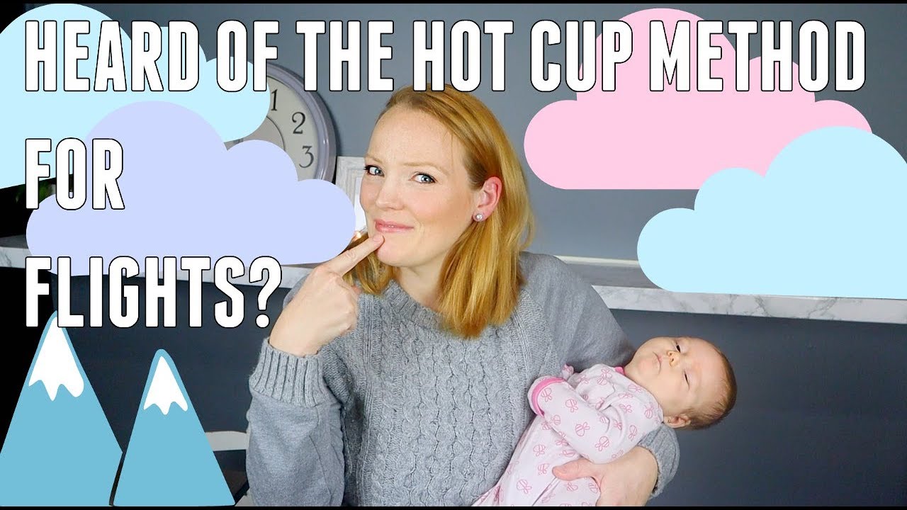 HOW TO FLY WITH YOUNG KIDS | HOT CUP METHOD