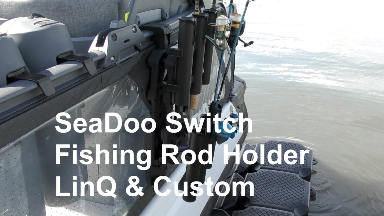 Sea Doo Switch LinQ Fishing Rod Holders