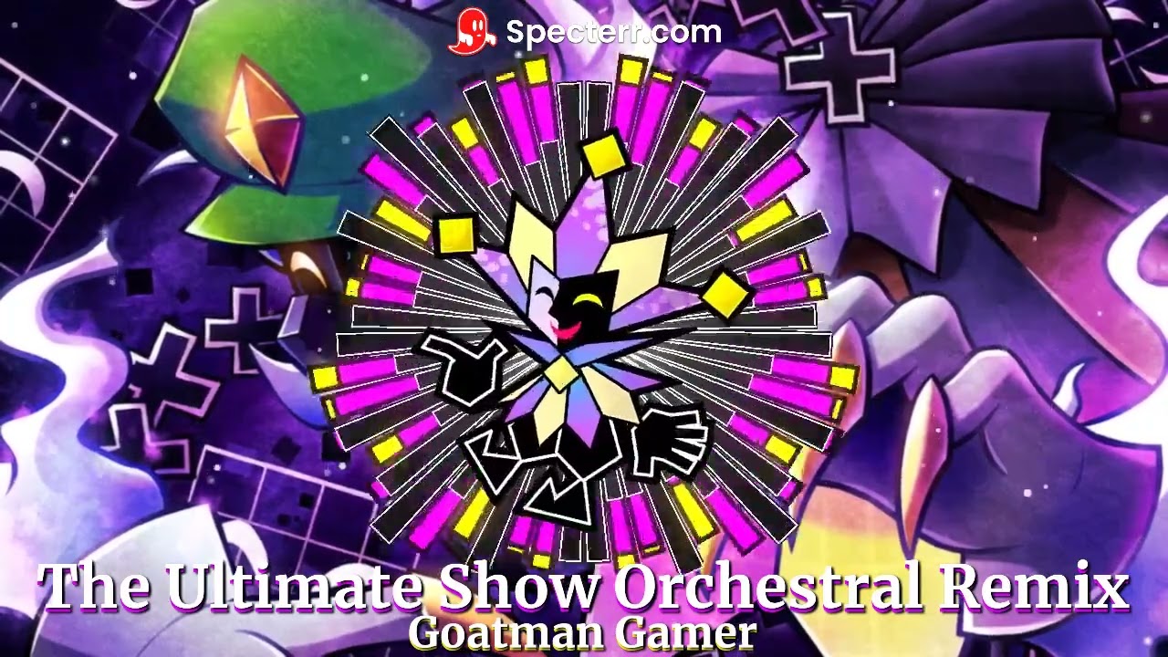 The Ultimate Show Orchestral Remix by Goatman Gamer (From Super Paper Mario)