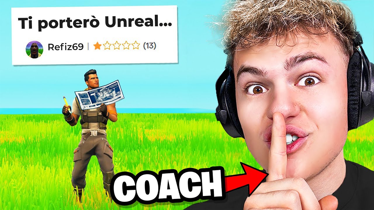 Mi fingo un COACH da 5€ per Portarlo ad UNREAL ma lo TROLLO su FORTNITE!